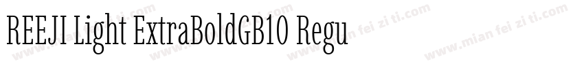 REEJI Light ExtraBoldGB10 Regular字体转换